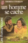 Couverture du livre intitulé "Un homme se cache (The flower and the nettle)"